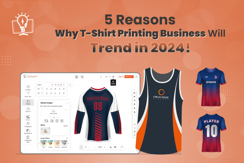 5 Reasons Why T-Shirt Printing Business Will Trend in 2024