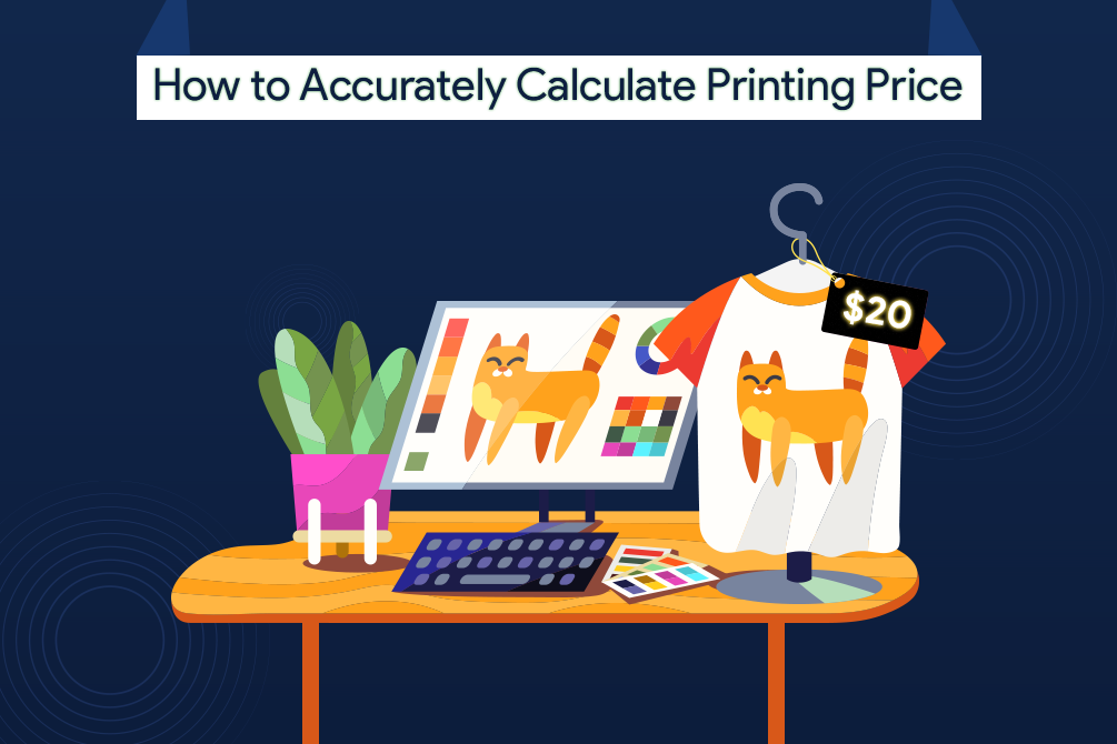 Printing Price Calculator – Remove the Guesswork, Be More Accurate