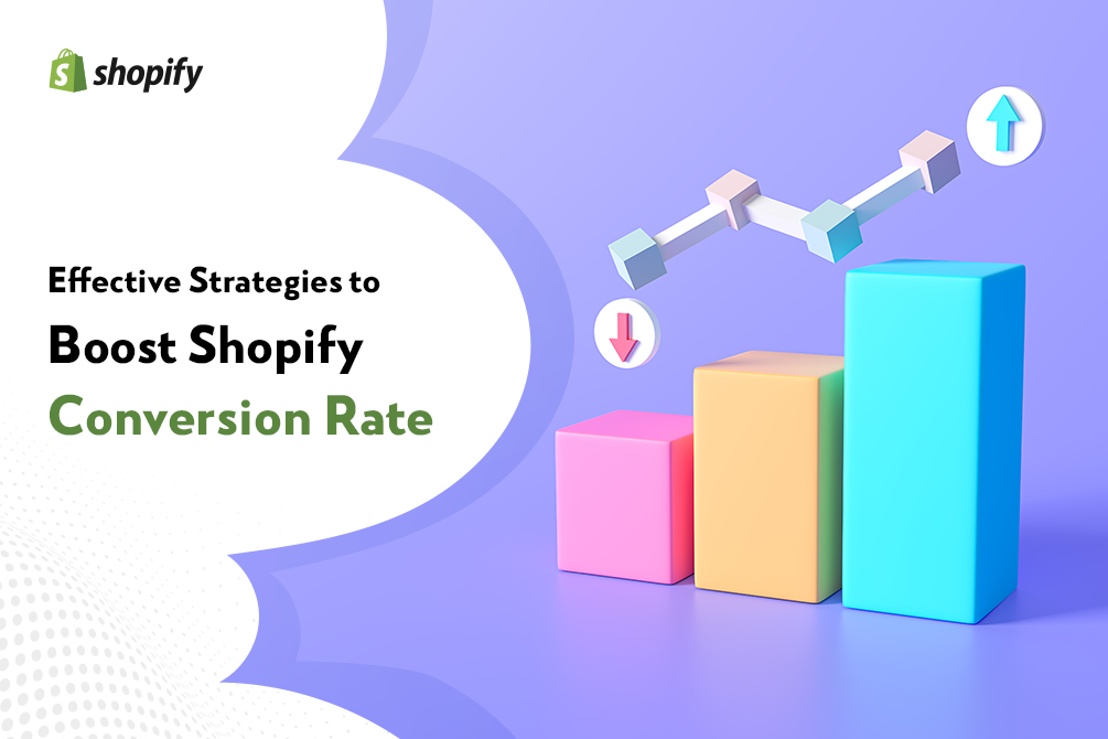 12 Effective Strategies to Increase Shopify Conversion Rate
